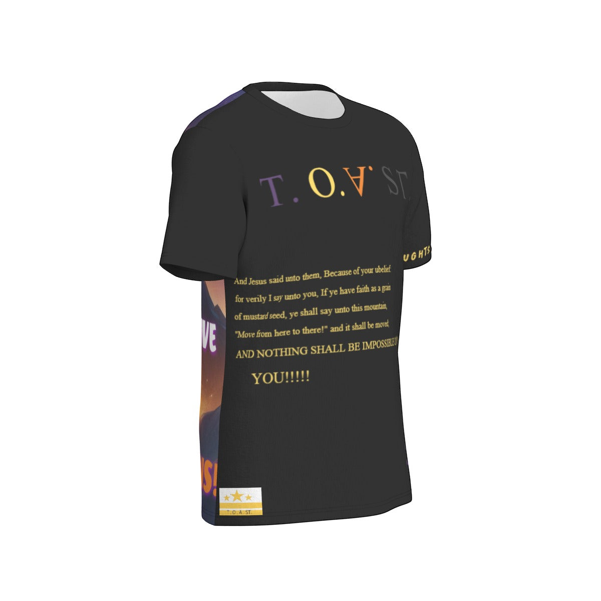 T.O.A.ST. "Faith That Can Move Mountains"