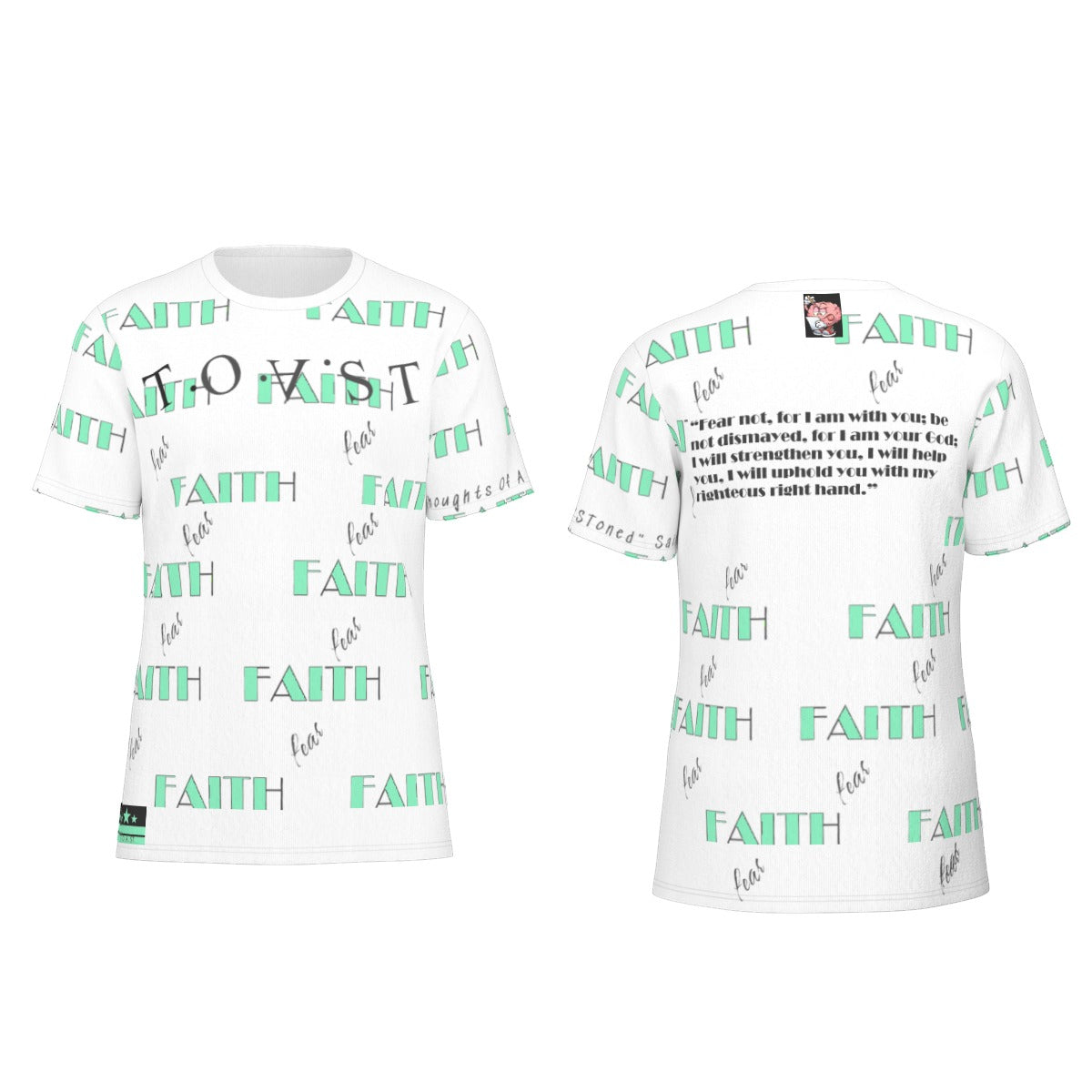 T.O.A.ST. "Faith Over Fear" Isaiah 41:10 Pattern Print